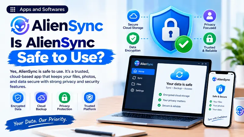 Is AlienSync Safe to Use?